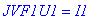JVF1U1 = I1