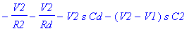 -V2/R2-V2/Rd-V2*s*Cd-(V2-V1)*s*C2