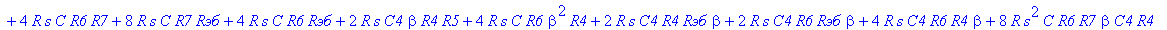 H := (`Rэб`*R7*C4*R5 R7*R6*C4*R5 R4*R6*C4*R5 beta^2*R4*R7*C4*R5 R6*beta^2*R4*C4*R5 R4*R7*C4*R5 `Rэб`*R6*C4*R5 `Rэб`*R7*beta*C4*R5 2*R4*R7*beta*C4*R5 4*R*R7*s*C^2*R4*R5 4*s*C*R6*R4*R7*beta*C4*R5 4*R*s^2...